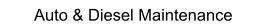 Auto & Diesel Maintenance